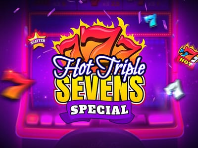 Hot Triple Sevens Special